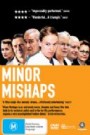 Minor Mishaps